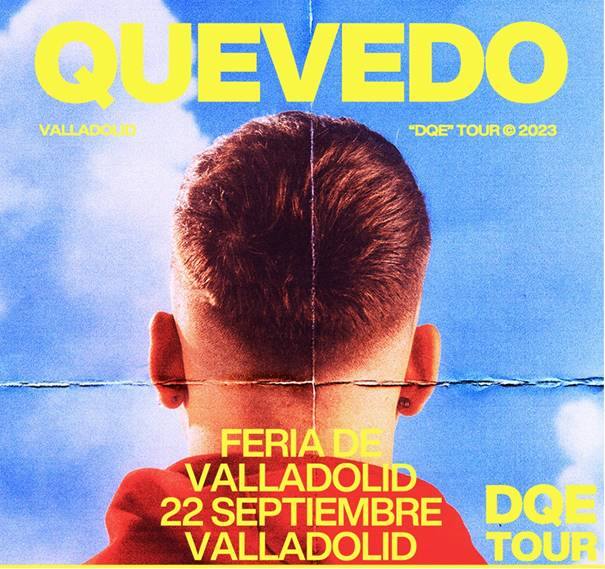 Horarios y por dónde entrar al concierto de Quevedo en Valladolid