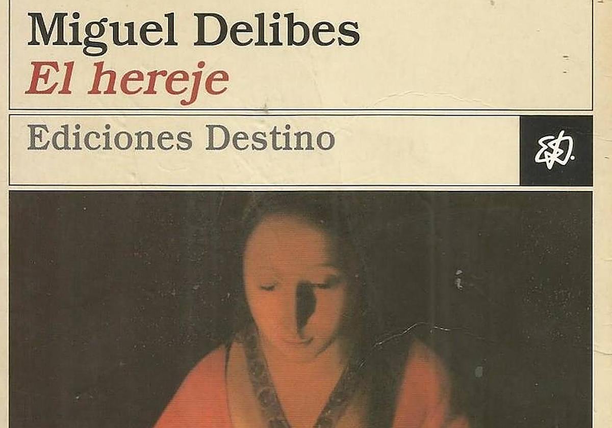 Portada de la primera edición de 'El hereje', de Miguel Delibes, en Ediciones Destino.