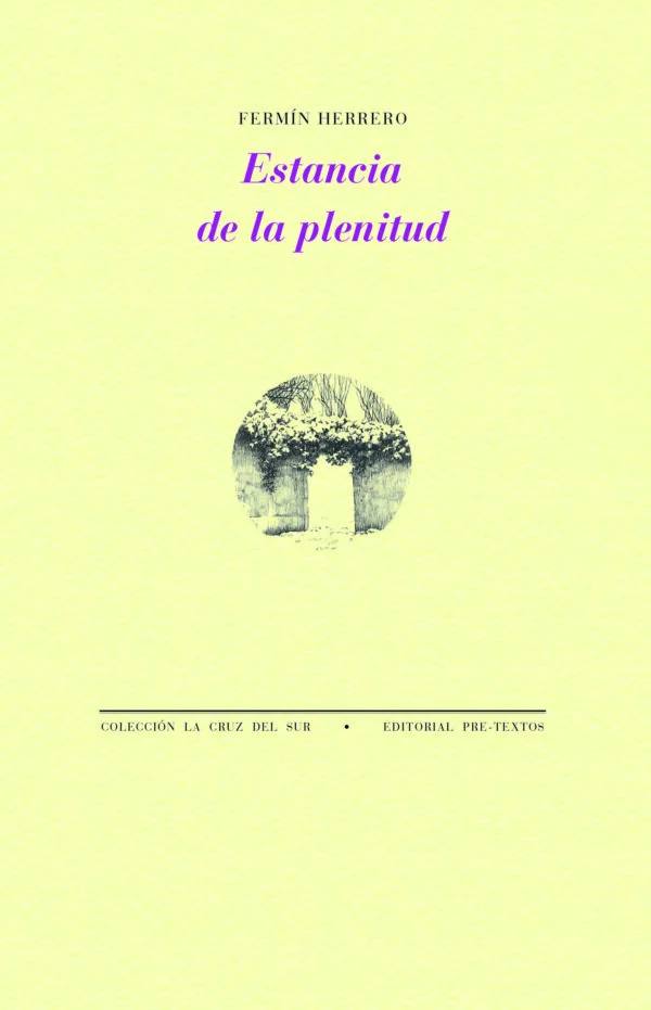 &#039;Estancia de la plenitud&#039;, Fermín Herrero