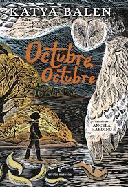 &#039;Octubre, Octubre&#039;, Katya Balen.