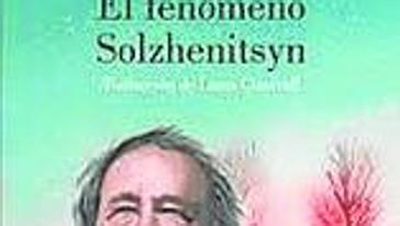 El fenómeno Solzhenitsyn