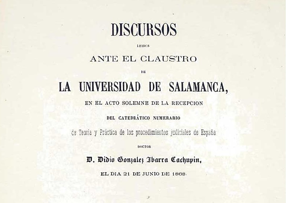 Imagen secundaria 1 - Algunas obras publicadas por Didio González Ibarra, incluido su discurso para la obtención del doctorado, y retrato del catedrático.