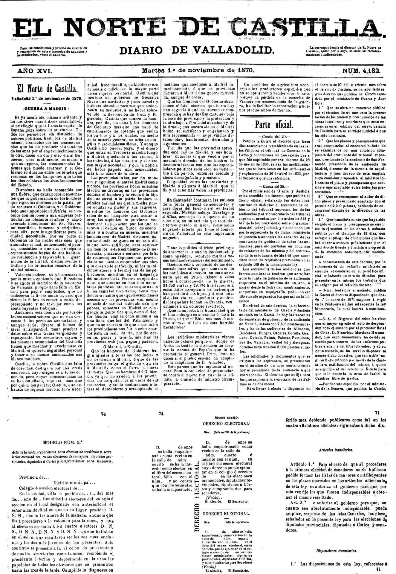 El Norte siempre ha tenido por bandera la defensa de nuestra región. En esta portada titula «¡Guerra a Madrid!» para denunciar el centralismo y los privilegios con los que cuenta la capital con respecto a otras regiones.