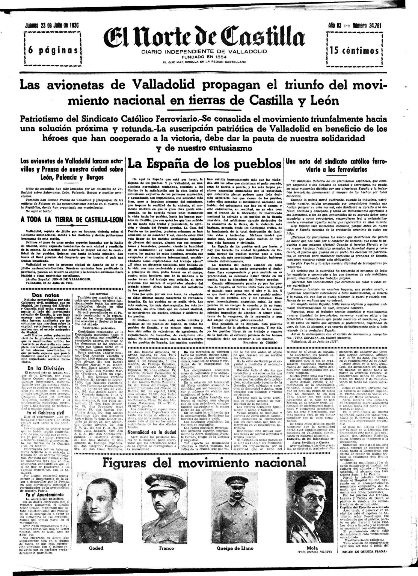 El Norte, bajo la mirada de la censura impuesta por la situación de guerra, informa de los avances del llamado Movimiento Nacional.