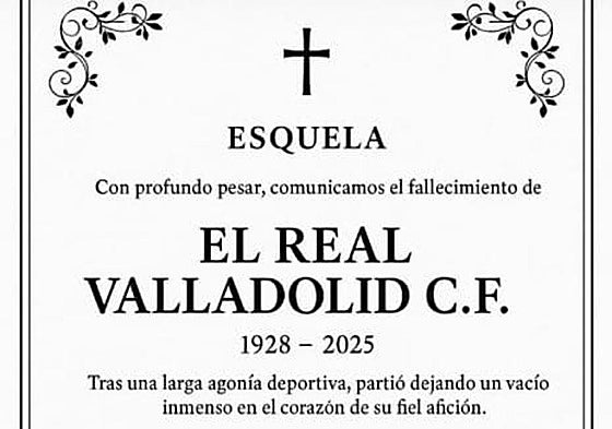 Esquela del Real Valladolid.