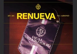 Imagen de la nueva campaña de abonados del Real Valladolid