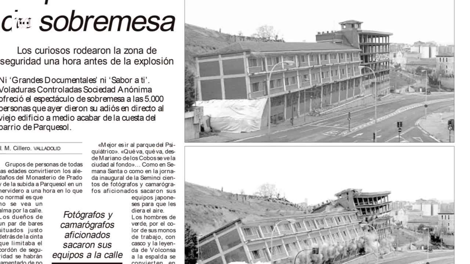 Los tres edificios dinamitados en Valladolid