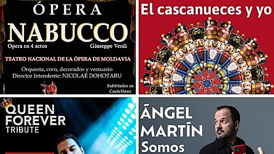 Ópera de Verdi, un tributo a Queen, una adaptación de un cuento infantil y el monólogo de Ángel Martín