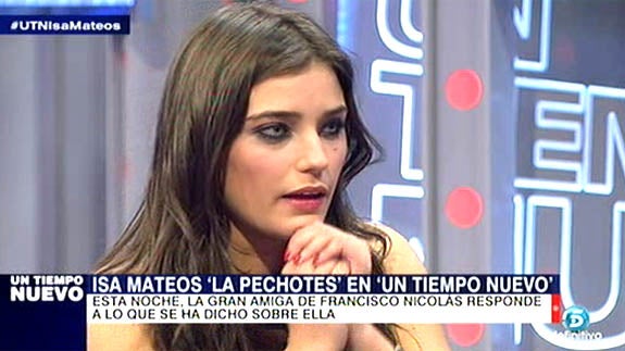 Isabel Mateos, indignada con su mote de 'La Pechotes'