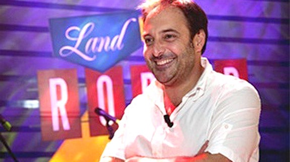 Roberto Vilar, presentador de 'Land Rober'.