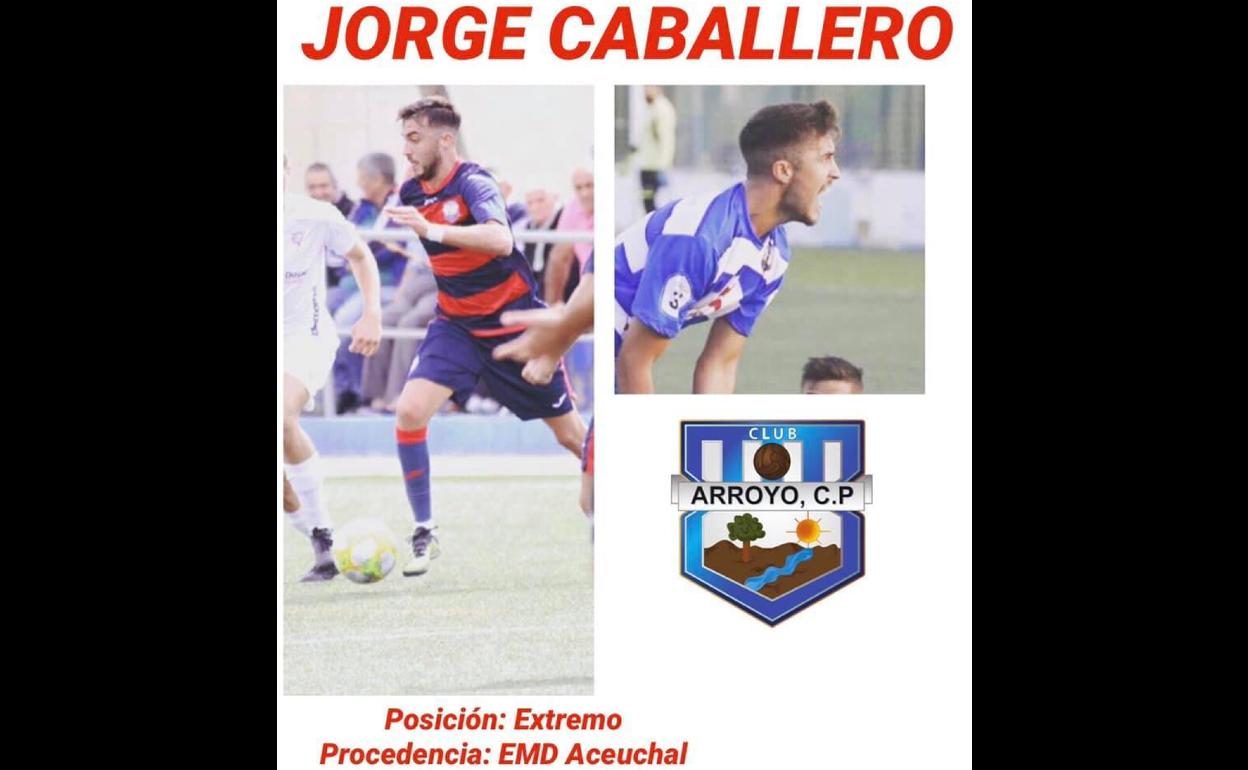 Jorge Caballero regresa al Arroyo