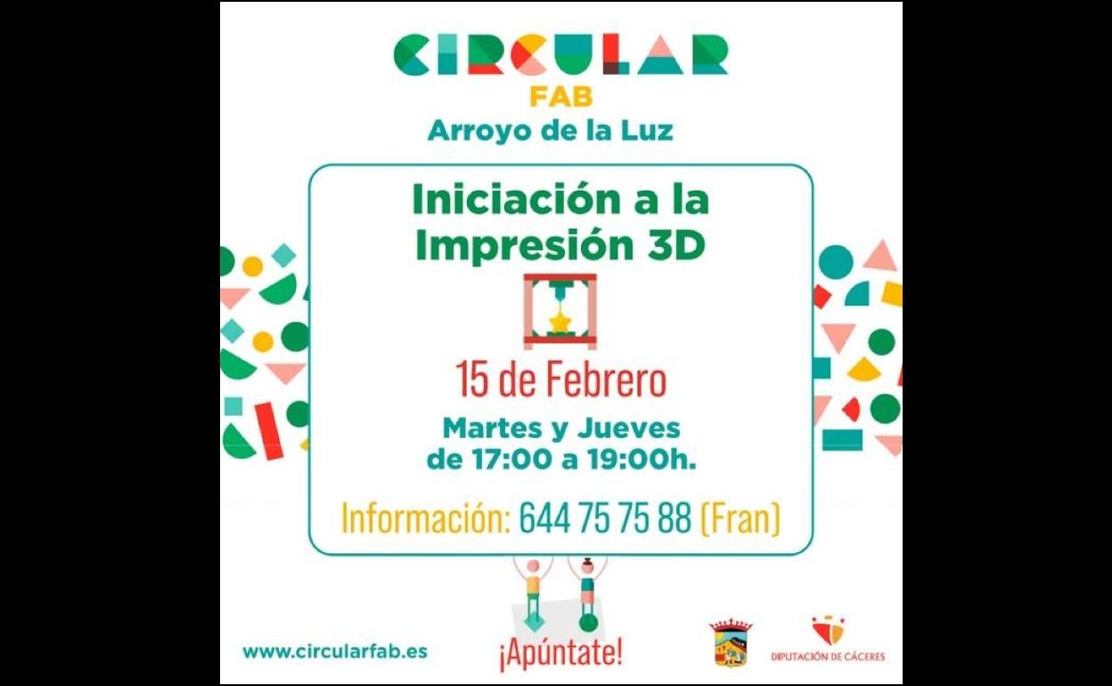 El Circular FAB de Arroyo de la Luz ofrece un curso de Iniciación a la Impresión 3D