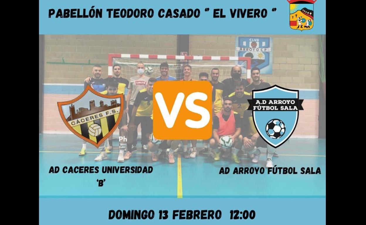 El Arroyo FS se enfrentará al AD Cáceres Universidad 'B'