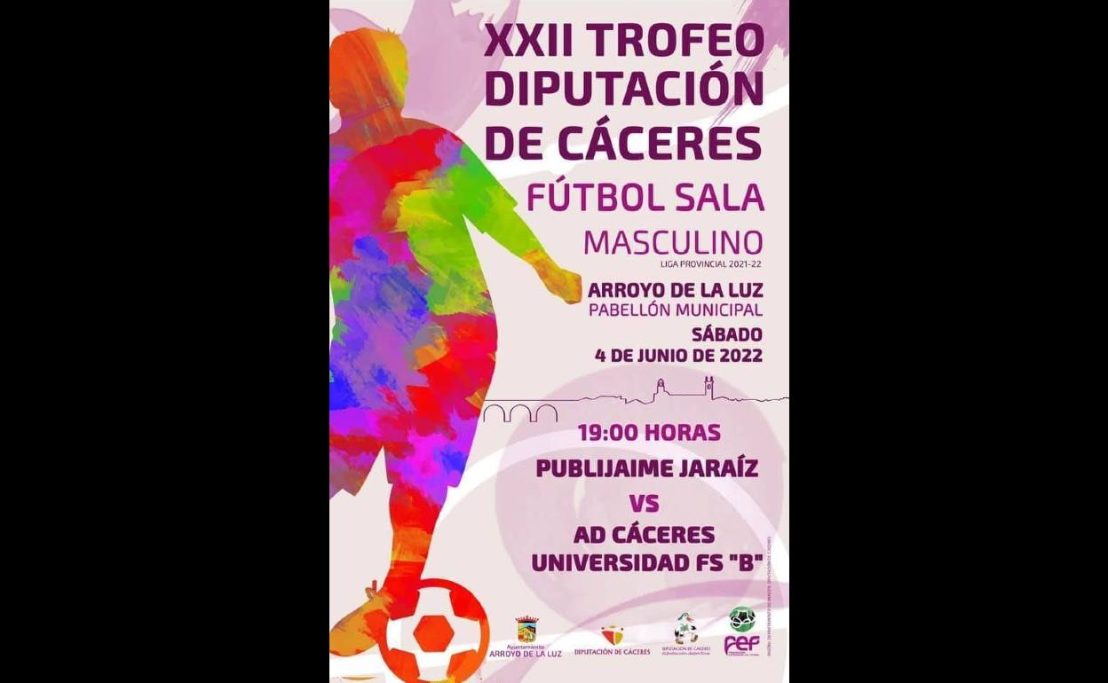 Arroyo de la Luz acogerá la final de Fútbol Sala Masculino Trofeo Diputación de Cáceres