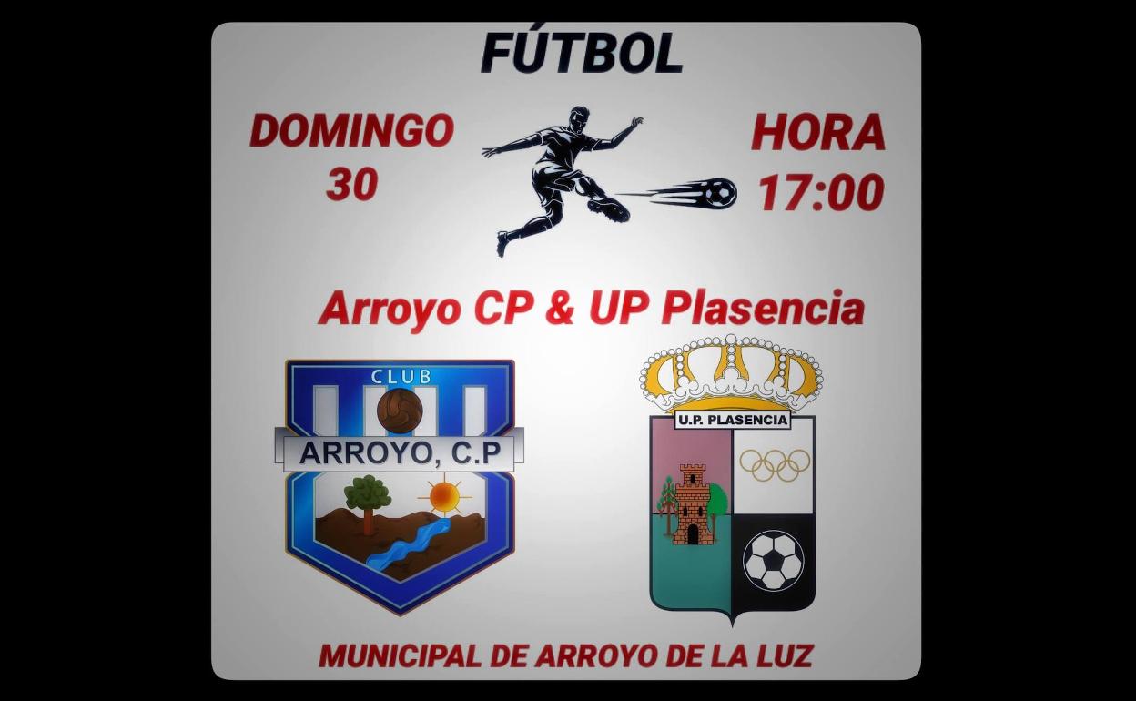 El Arroyo CP recibe a la UP Plasencia