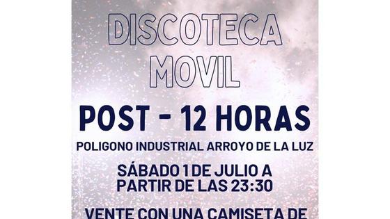 El Ayuntamiento arroyano organiza una discoteca móvil post-12 horas
