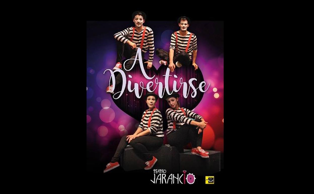 'A divertirse' con Jarancio Teatro