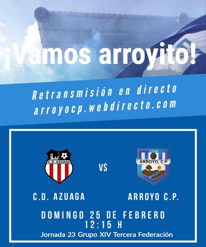El Arroyo CP se desplaza para enfrentarse al Azuaga