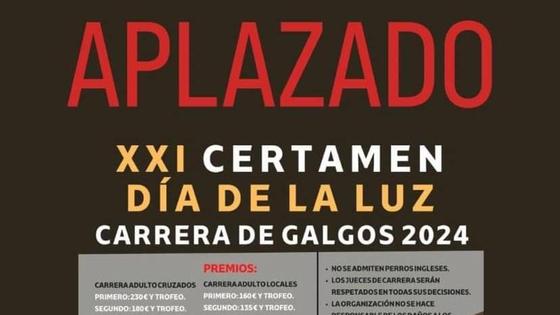 Aplazado el XXI Certamen Día de la Luz Carrera de Galgos