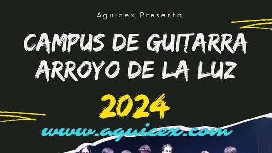Tercera edición del Campus de Guitarra de Arroyo de la Luz