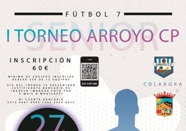 El Arroyo CP organiza su I Torneo de Fútbol 7 sénior diurno-nocturno