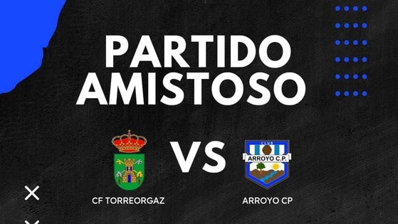 El Arroyo CP enfrenta el primer amistoso de la pretemporada contra el CF Torreorgaz