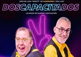 'Doscapacitados' llega con su espectáculo de humor a Arroyo de la Luz
