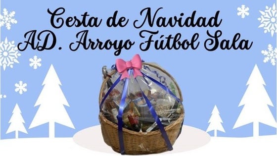El Arroyo FS presenta una gran cesta para el Sorteo de Navidad