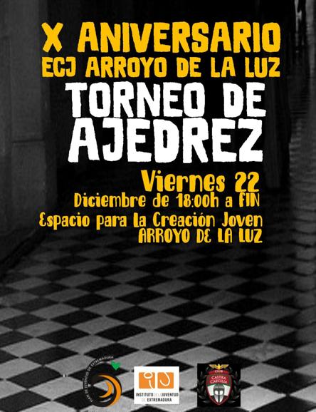 El ECJ de Arroyo de la Luz organiza, por su X aniversario un Torneo de Ajedrez