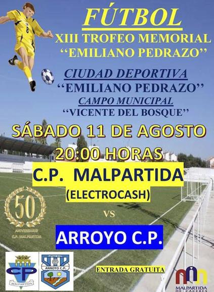 El Arroyo se enfrenta mañana sábado al Malpartida y se juegan el trofeo ‘Emiliano Pedrazo’