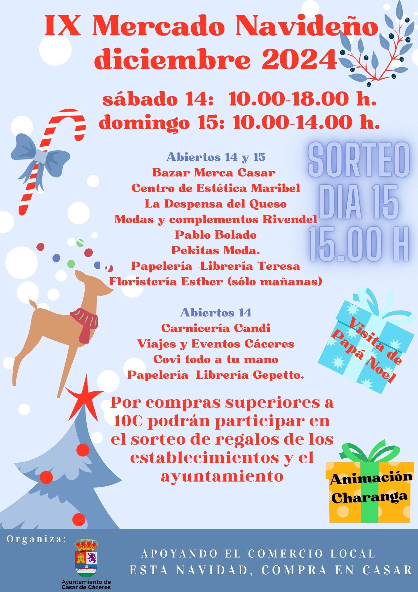 La charanga Los Pintores y la visita de Papá Noel animarán este fin de semana el IX Mercado navideño