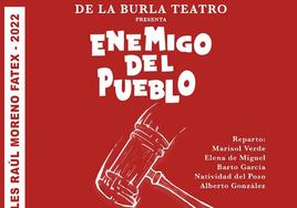 La compañía «De la burla teatro» presenta en Castuera la obra 'Enemigo del pueblo»
