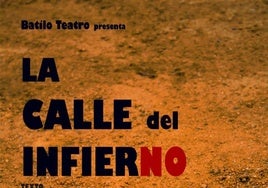 Batilo Teatro presenta en Castuera la comedia 'La calle del infierno'