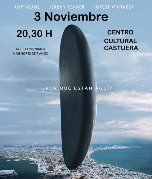Vuelve el cine a Castuera con la proyección de 'La llegada'