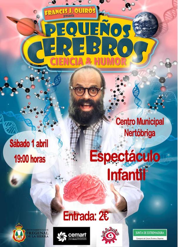 Francis J. Quirós llega a Fregenal de la Sierra con su espectáculo 'Pequeños cerebros'