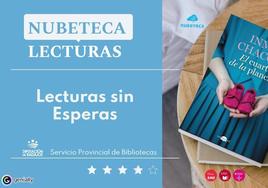 Cartel anunciador del servicio provincial de bibliotecas 'Lecturas sin esperas'.
