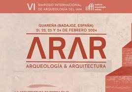 Parte del cartel anunciador sobre el Congreso Internacional de Arqueología y Arquitectura en Guareña.