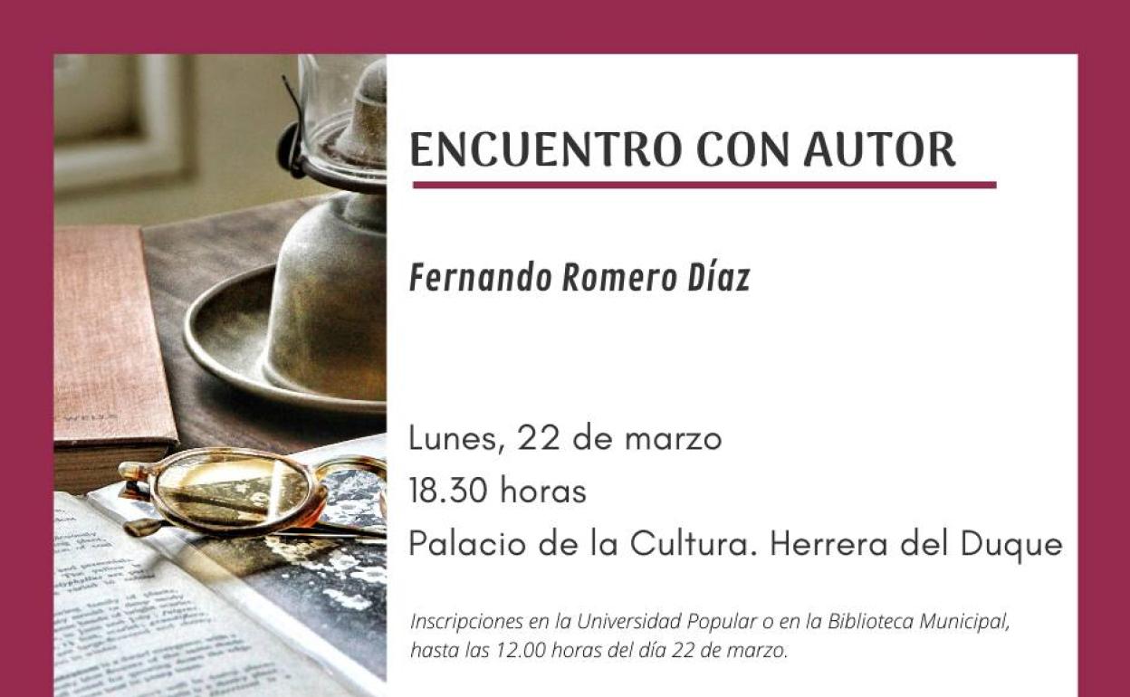 Este lunes 22 se celebra en el Palacio de Cultura un Encuentro con Autor con Fernando Romero Díaz
