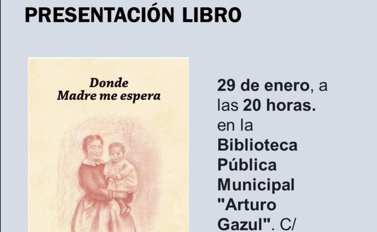 Presentación de la novela «Donde Madre me espera» de Antonio Olano