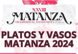 El Ayuntamiento pone a la venta los platos y vasos de la Matanza 2024