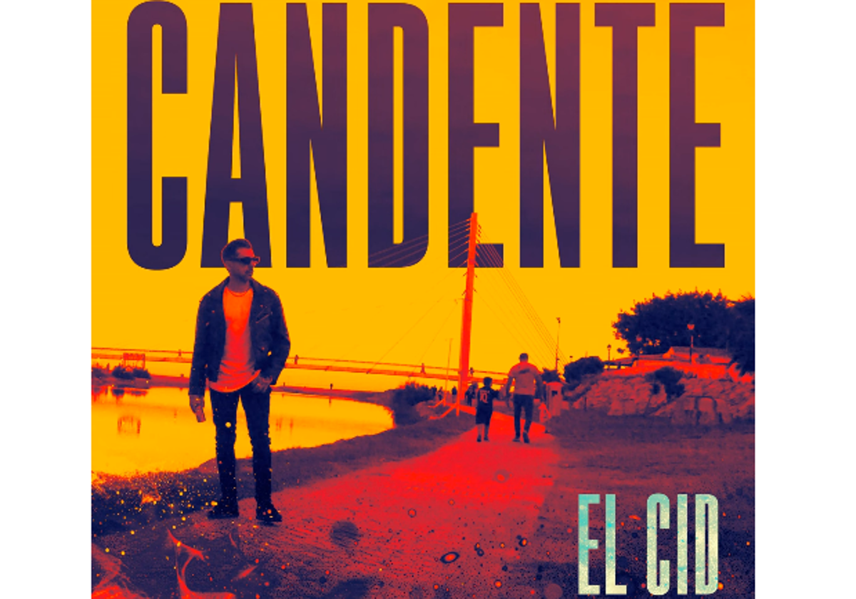 El Cid lanza 'Candente'