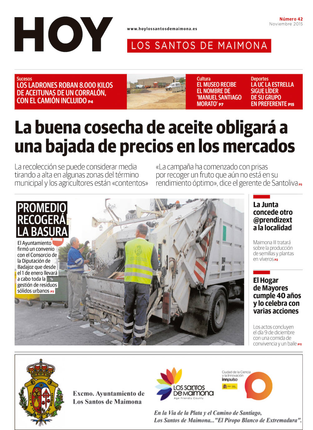 Fotos: Los Santos de Maimona, portada a portada