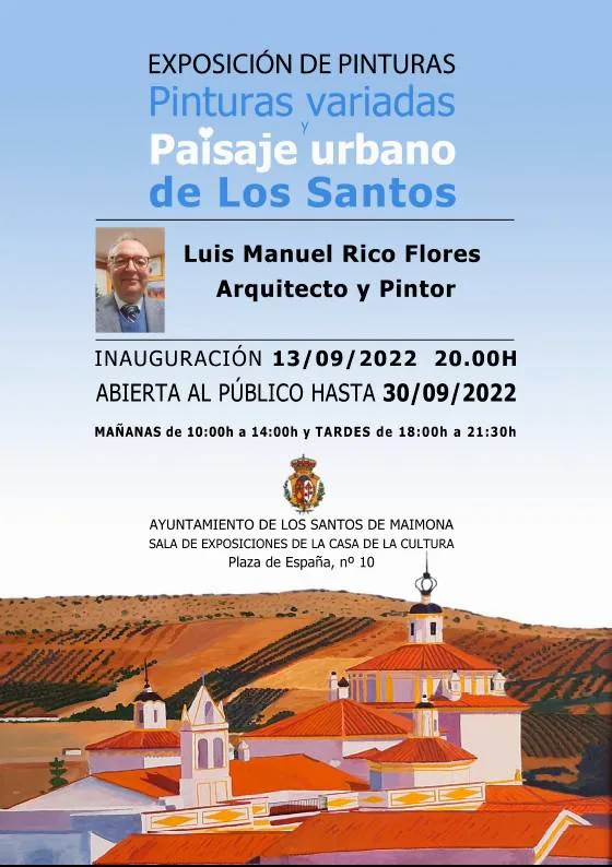 Cartel de la exposición con las obras del arquitecto y pintor santeño Luis Manuel Rico 