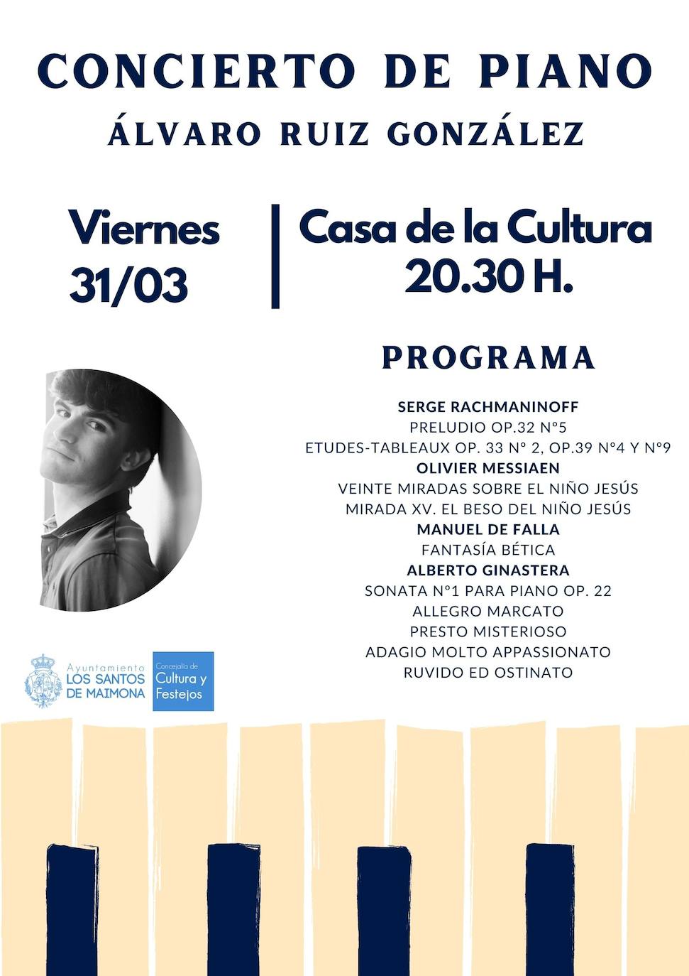La Casa de la Cultura acogerá un concierto de piano a cargo de álvaro ruiz conzález