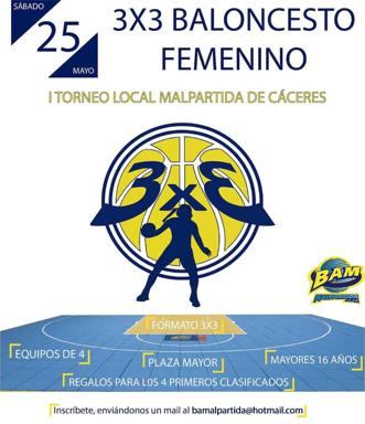 Malpartida celebrará la primera edición del 3x3 baloncesto femenino 