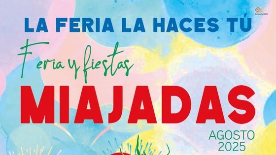 La Feria y Fiestas de Agosto de Miajadas llegan con multitud de eventos y actividades
