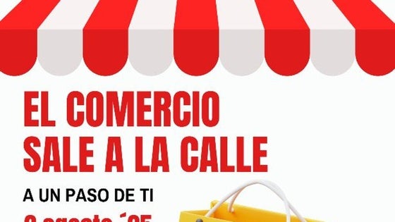 El comercio local volverá a acercarse al público con la campaña 'El comercio sale a la calle'