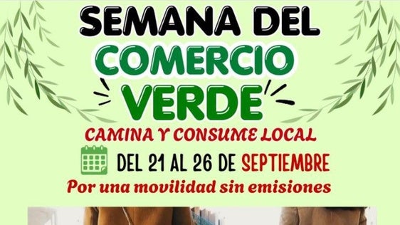 Miajadas se suma a la sostenibilidad con la 'Semana del Comercio Verde' del 21 al 26 de septiembre