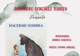 Alejandro González Terriza presenta 'Hacerme sombra'
