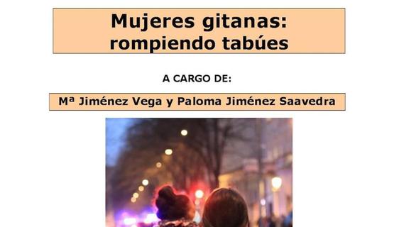 El Museo acogerá la charla-debate 'Mujeres Gitanas: rompiendo tabúes'